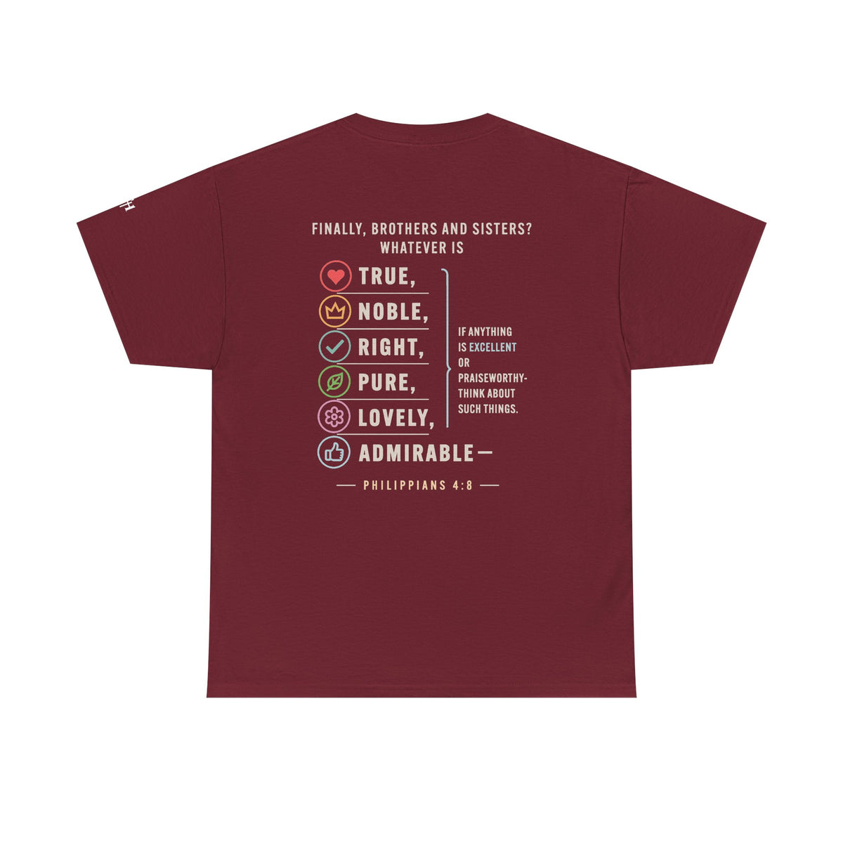 Philippians 4:8 True Noble Right Pure Lovely Adorably Christian T-Shirt
