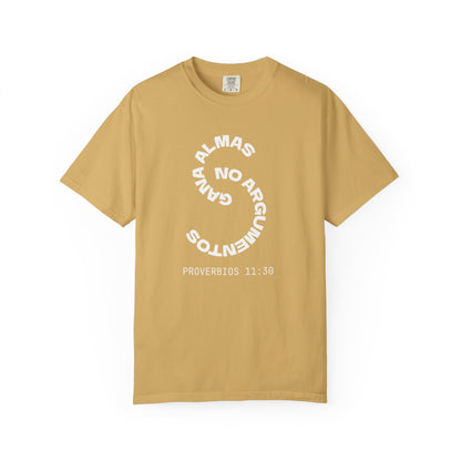 Proverbs 11:30 'Gana Almas No Argumentos' 100% Cotton T-Shirt