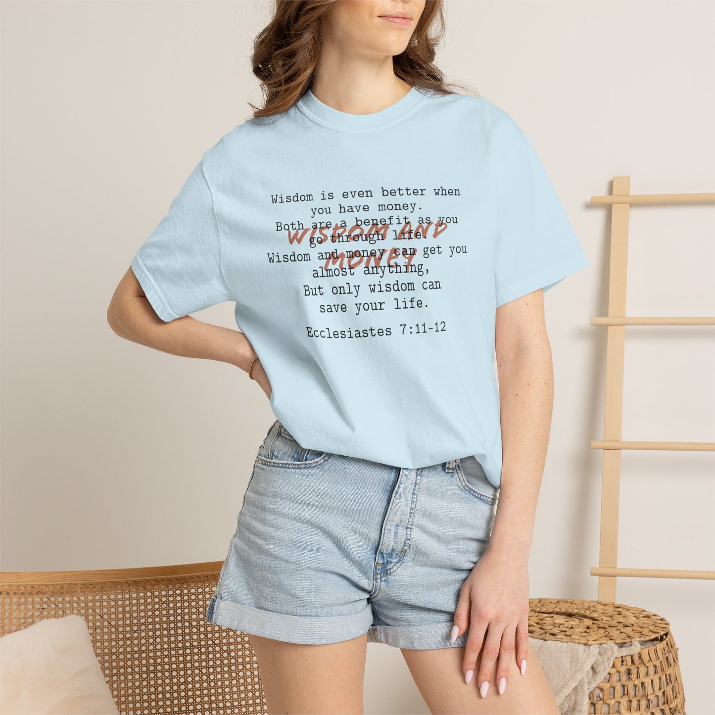 Wisdom and Money Ecclesiastes 7:11-12 100% Cotton T-Shirt — Spanish Wise Woman Bible Verse