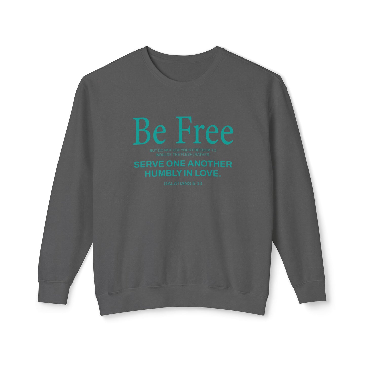 Free "Galatians 5:13" Teal