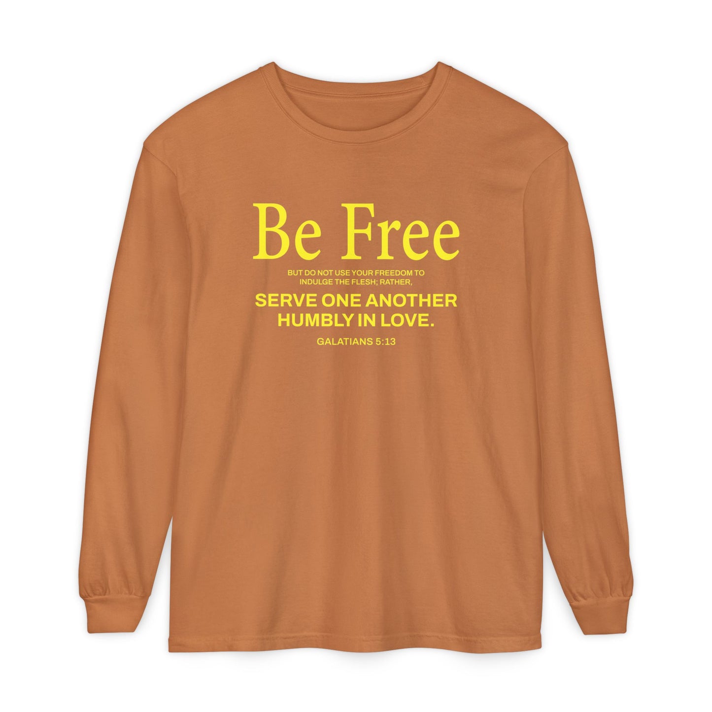 Be Free "Galatians 5:13" Yellow