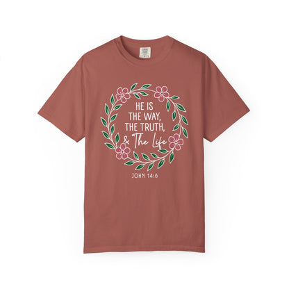 He is The Way The Truth & The Life  Flowers "John 14:6" 100% cotton T-shirt
