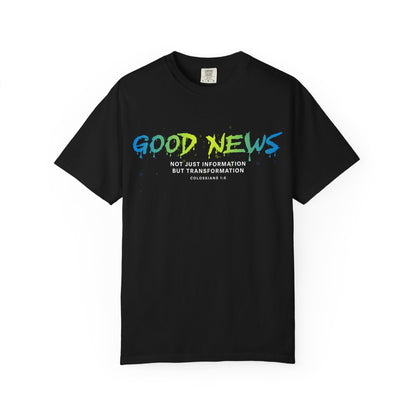 Good News Colossians 1:6 Cotton T-Shirt — Religious Faith Scripture Tee