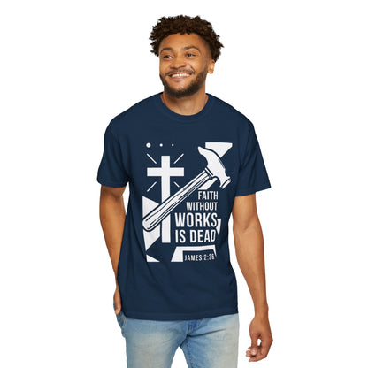 Faith Without Works is Dead "James 2:26"