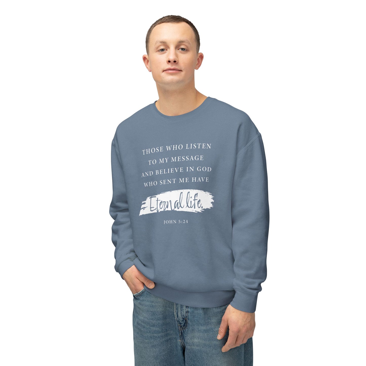 Eternal Life John 5:24 Cotton T-shirt — Faith-Based Christian Sweatshirt