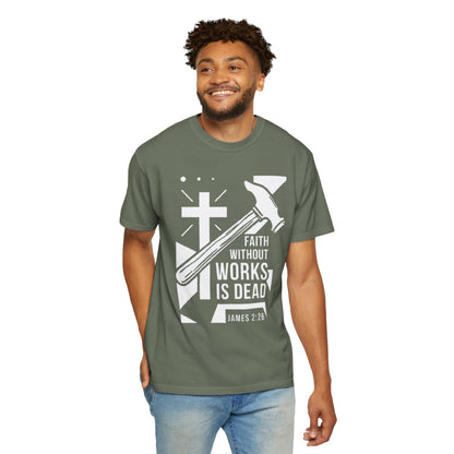 Faith Without Works is Dead "James 2:26"