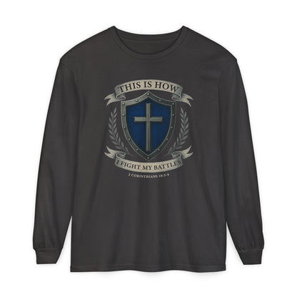 This Is How I Fight My Battles "2 Corinthians 10:3-4"