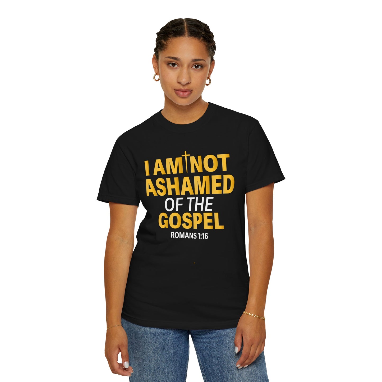 I Am Not Ashamed of The Gospel "Romans 1:16"