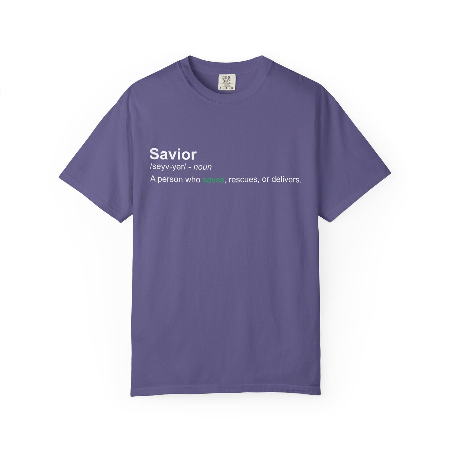 Savior Definition T-Shirt 100% cotton