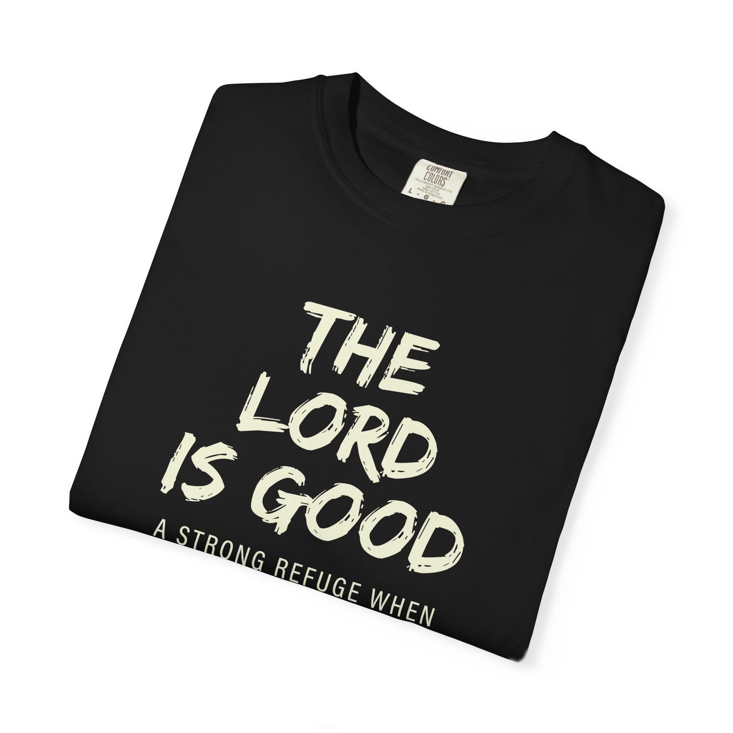 The Lord is Good "Nahum 1:7" Beige 100% cotton T-shirt