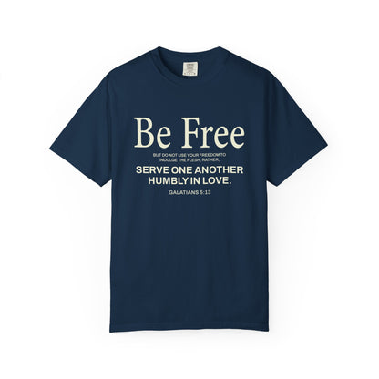 Be Free "Galatians 5:13" Beige