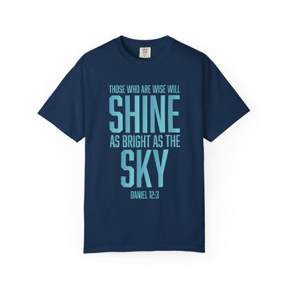 Shine As The Sky "Daniel 12:3"