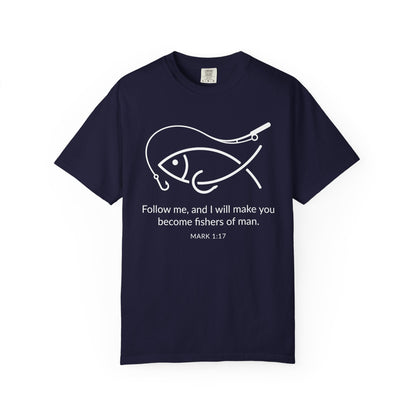 Follow Me Christian Fish T-Shirt – “I Will Make You Fishers of Men” Mark 1:17