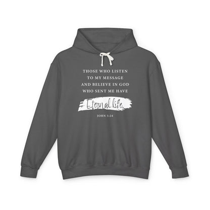 Eternal Life John 5:24 — Inspirational Christian Scripture  Faith-Based Christian Hoodie