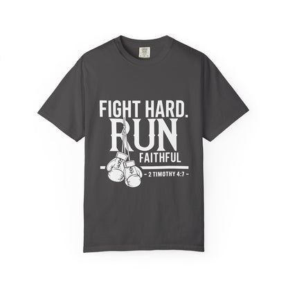 Fight Hard Run Faithful T-Shirt — Christian Boxing Inspirational Tee (2 Timothy 4:7)