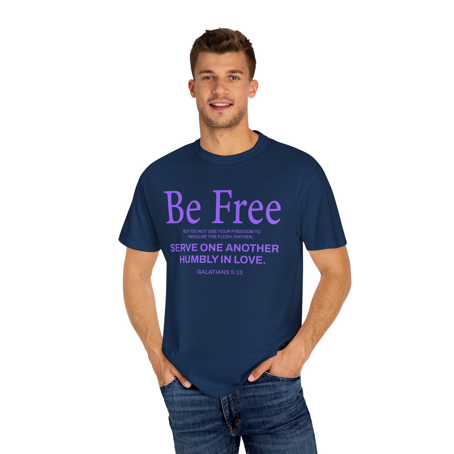 Be Free "Galatians 5:13" PURPLE