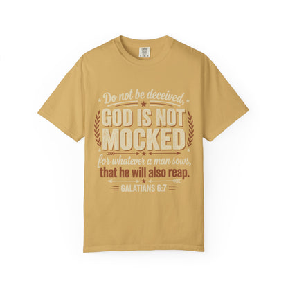 Christian T-Shirt — "God Is Not Mocked" Galatians 6:7 Inspirational Tee