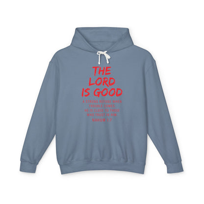 The Lord is Good "Nahum 1:7" RED 100% cotton Hoodie