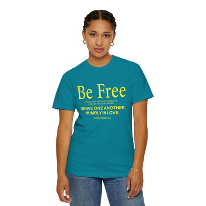 Be Free "Galatians 5:13" Yellow