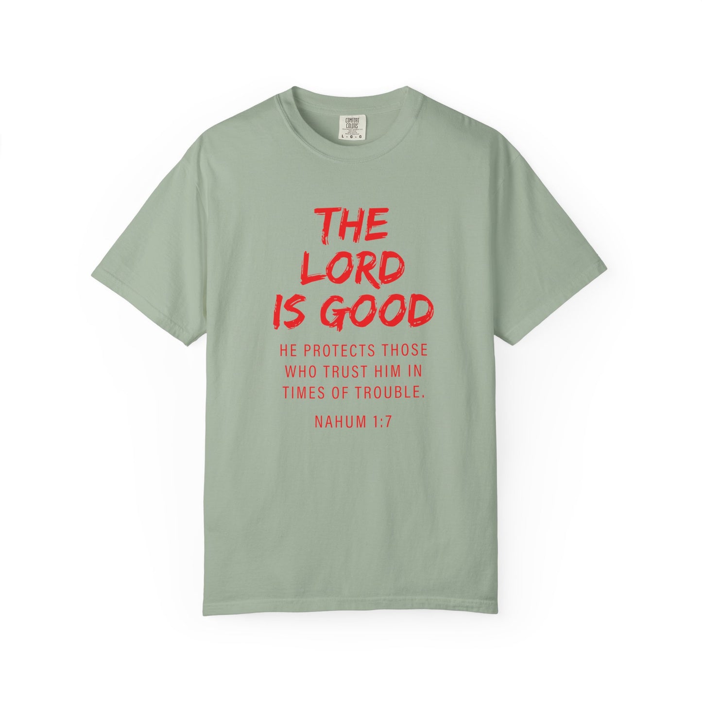 The Lord is Good "Nahum 1:7" Red T-Shirt