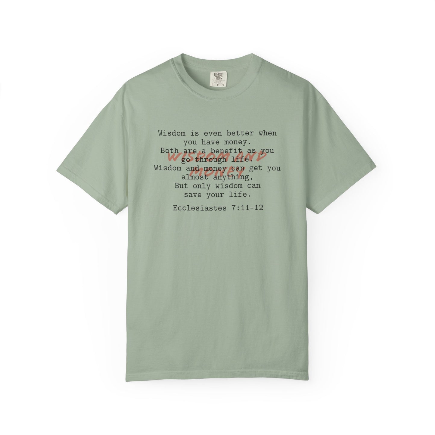 Wisdom and Money Ecclesiastes 7:11-12 100% Cotton T-Shirt — Spanish Wise Woman Bible Verse