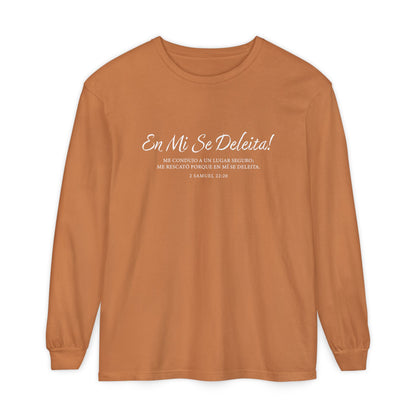 En Mi Se Deleita!  "2 Samuel 22:20" 100% Cotton Long Sleeve