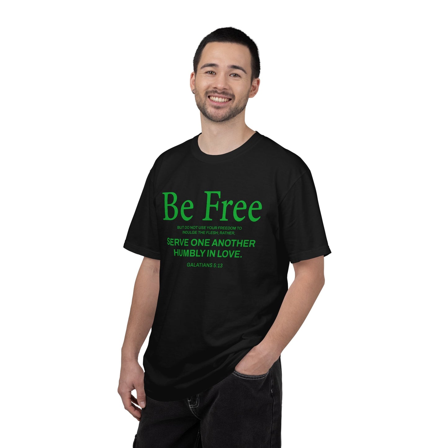 Be Free Galatians 5:13 T-Shirt — Faith-Inspired Christian Scripture Tee