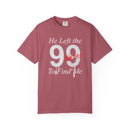 He Left the 99 Luke 15:4-7 T-Shirt — Christian Faith Parable Tee 100% Cotton