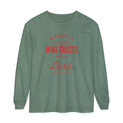 Jeremiah 17:7 'Blessed Is the One Who Trusts in the Lord' 100% Cotton Red Letters Long Sleeve Tee