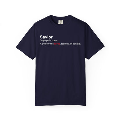 Savior Definition Tee — Inspirational Faith Graphic T-Shirt