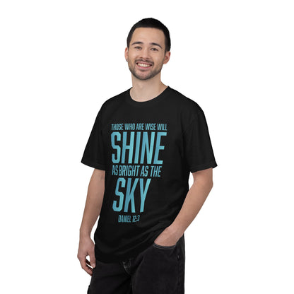 Shine As The Sky "Daniel 12:3"