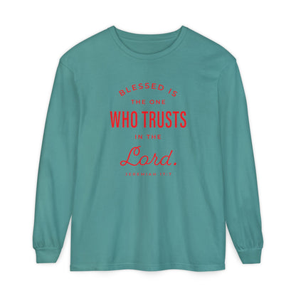 Jeremiah 17:7 'Blessed Is the One Who Trusts in the Lord' 100% Cotton Red Letters Long Sleeve Tee