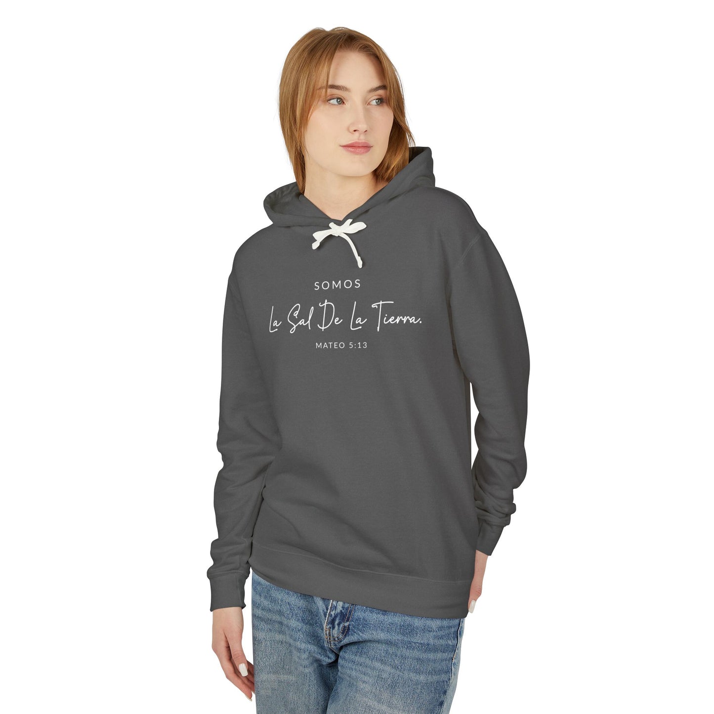 Somos la Sal de la Tierra Mateo 5:13 100% Cotton Hoodie Sweat-Shirt — Spanish Wise Woman Bible Verse