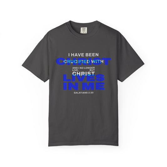 I have been Crucified with Christ "Galatians 2:20" BLUE 100% Cotton T-Shirt