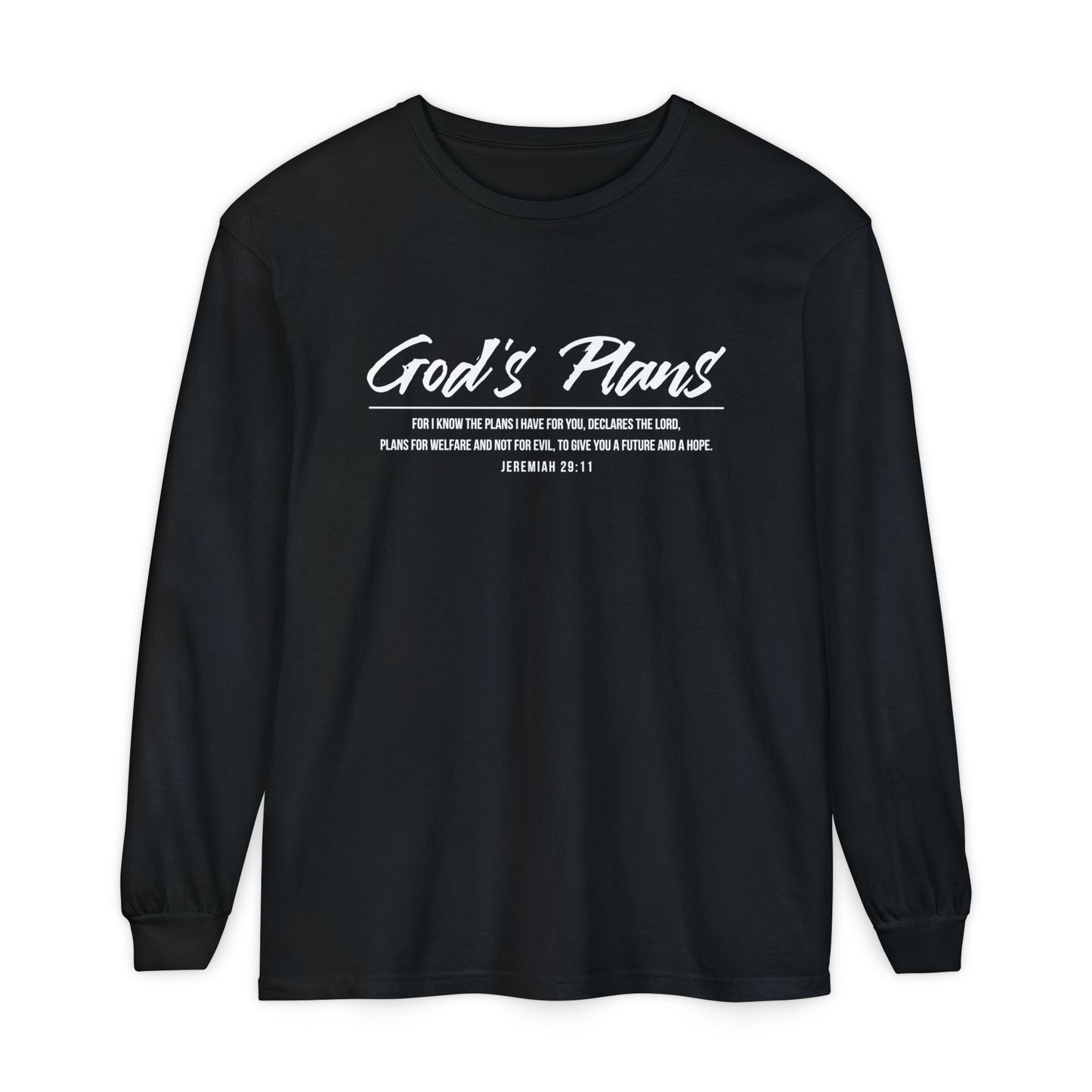 Jeremiah 29:11 'God's Plans' Long Sleeve T-Shirt — Inspirational Christian Faith Tee