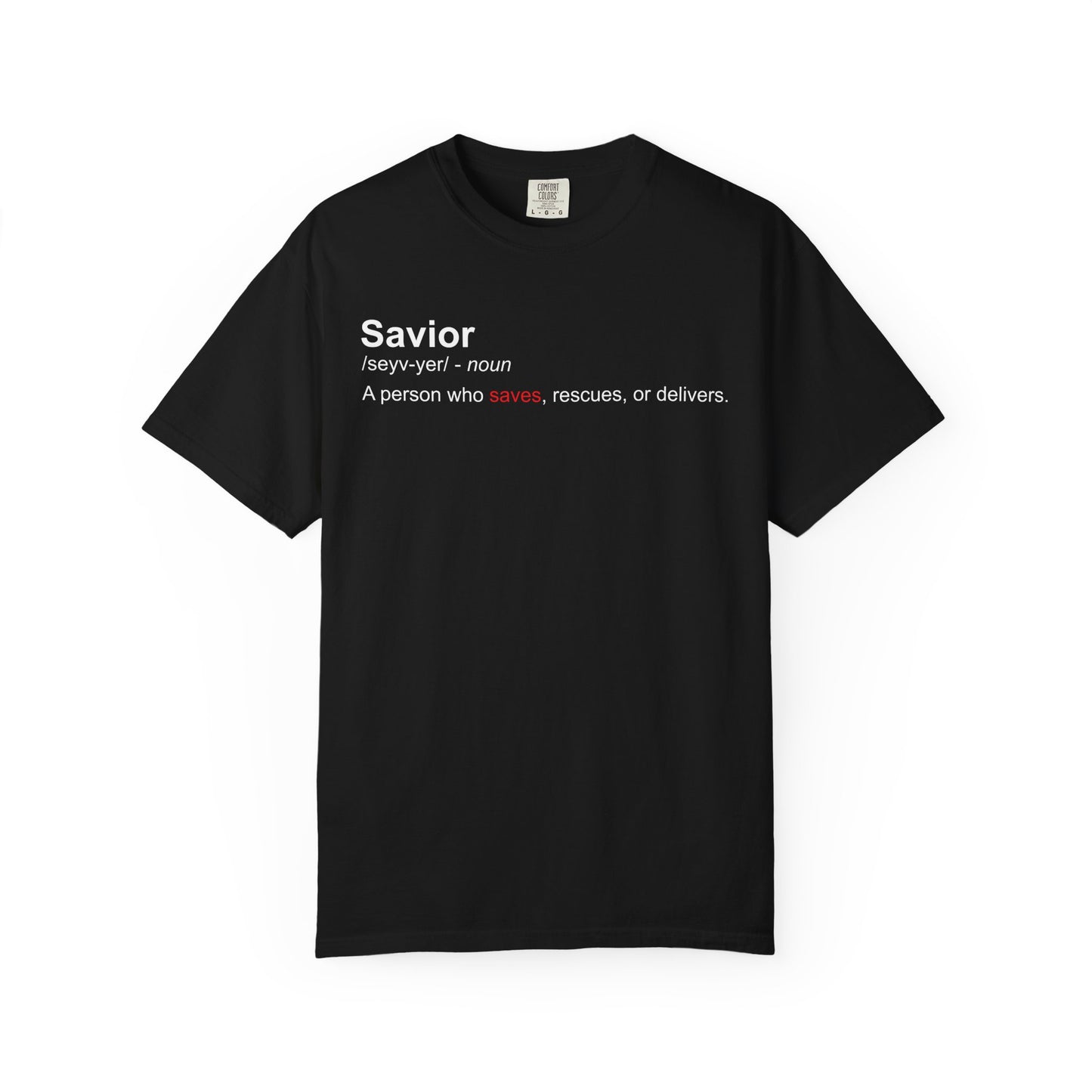 Savior Definition T-Shirt — 'Savior' Dictionary-Style Graphic Tee