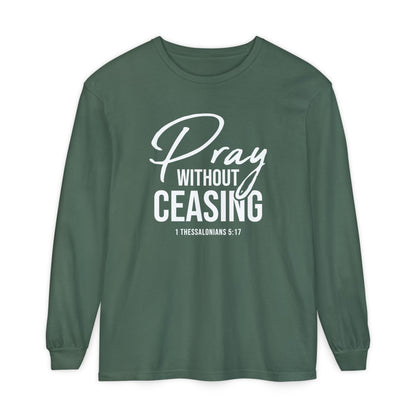 Pray Without Ceasing "1 Thessalonians 5:17"