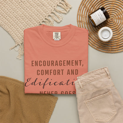 Encouragement, Comfort & Edification T-Shirt — Ephesians 4:29 Inspirational Christian Tee