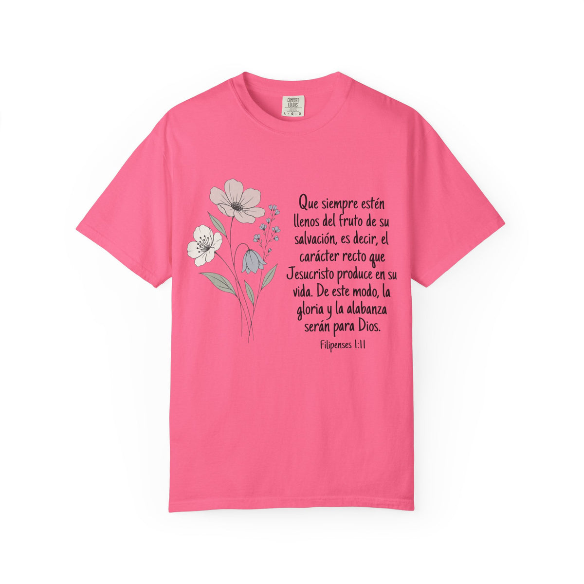 Christian Floral Verse T-Shirt — Spanish Filipenses 1:11 Scripture Tee