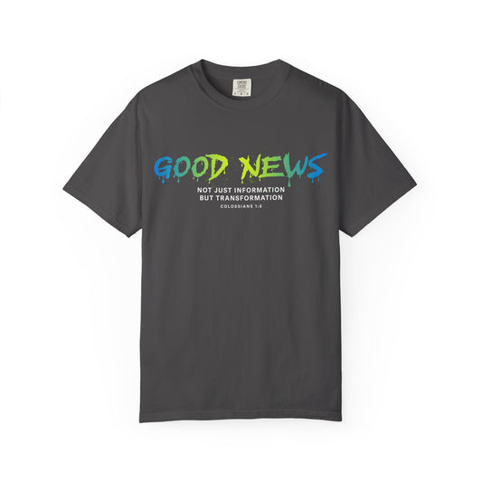 Good News Colossians 1:6 Cotton T-Shirt — Religious Faith Scripture Tee