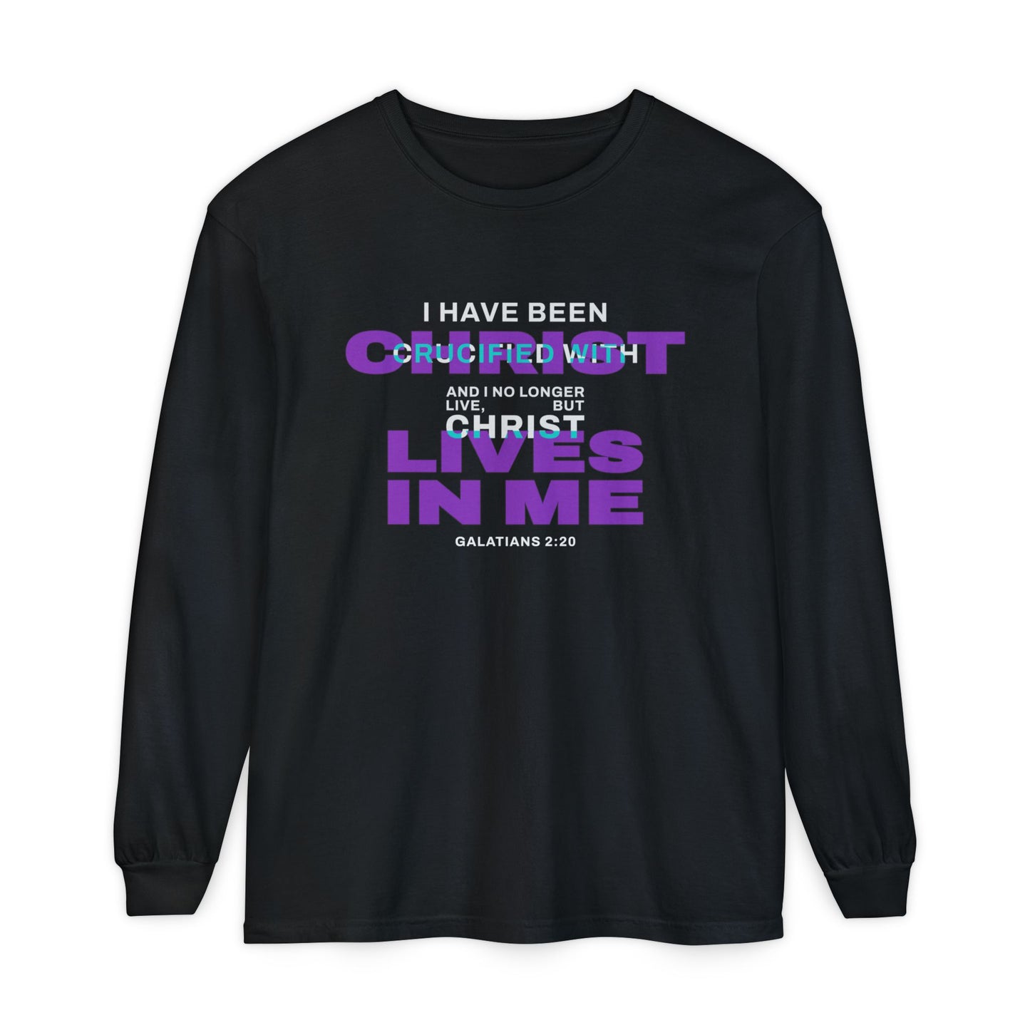 I have been Crucified with Christ "Galatians 2:20" Purple 100% Long Sleeve