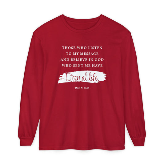 Eternal Life John 5:24 Long Sleeve T‑Shirt — Inspirational Christian Scripture Tee