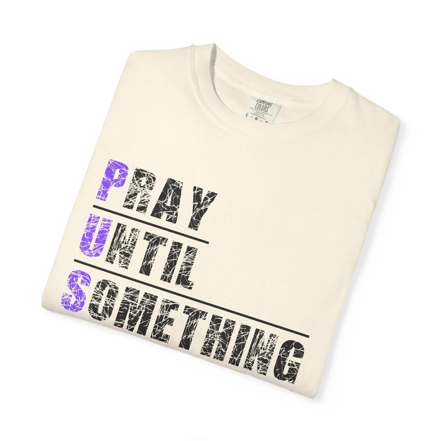 PUSH Ephesians 6:18 100% Cotton Faith & Prayer Graphic Tee