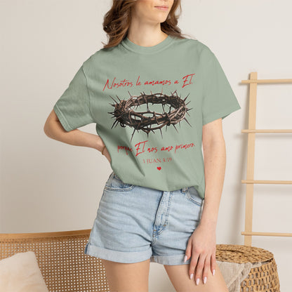 Jesus Crown of Thorns T-Shirt — "Naciste a amarme a Él" Christian Faith Tee