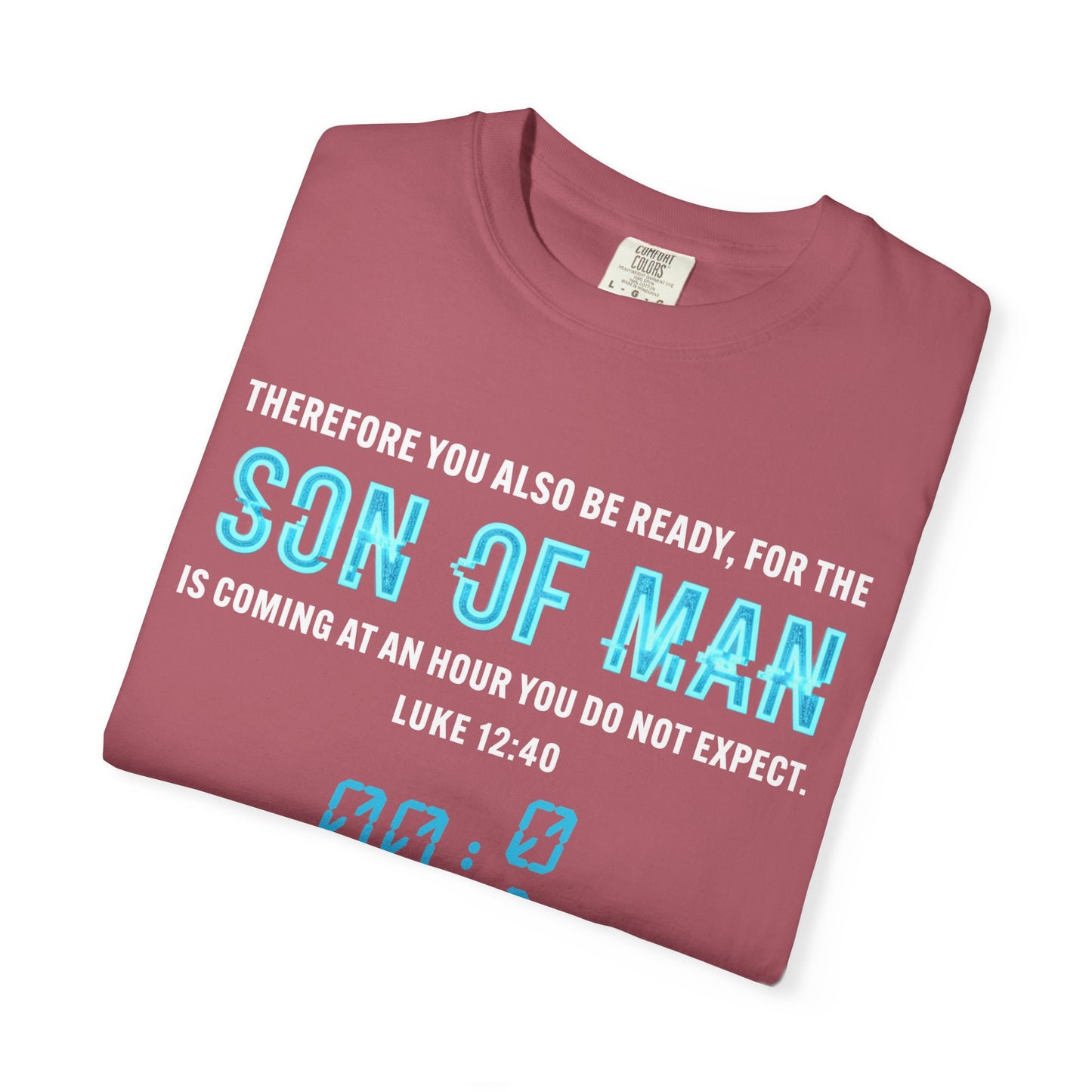 Son of Man is Coming — Luke 1240  T-Shirt