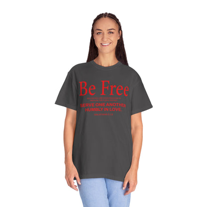 Be Free "Galatians 5:13" Red