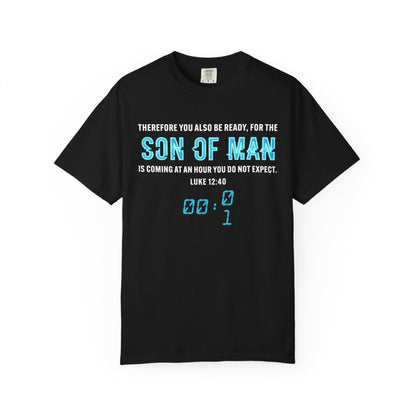 Son of Man is Coming — Luke 1240  T-Shirt