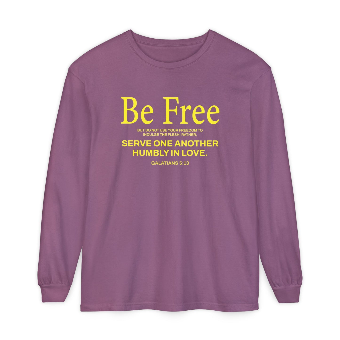 Be Free "Galatians 5:13" Yellow