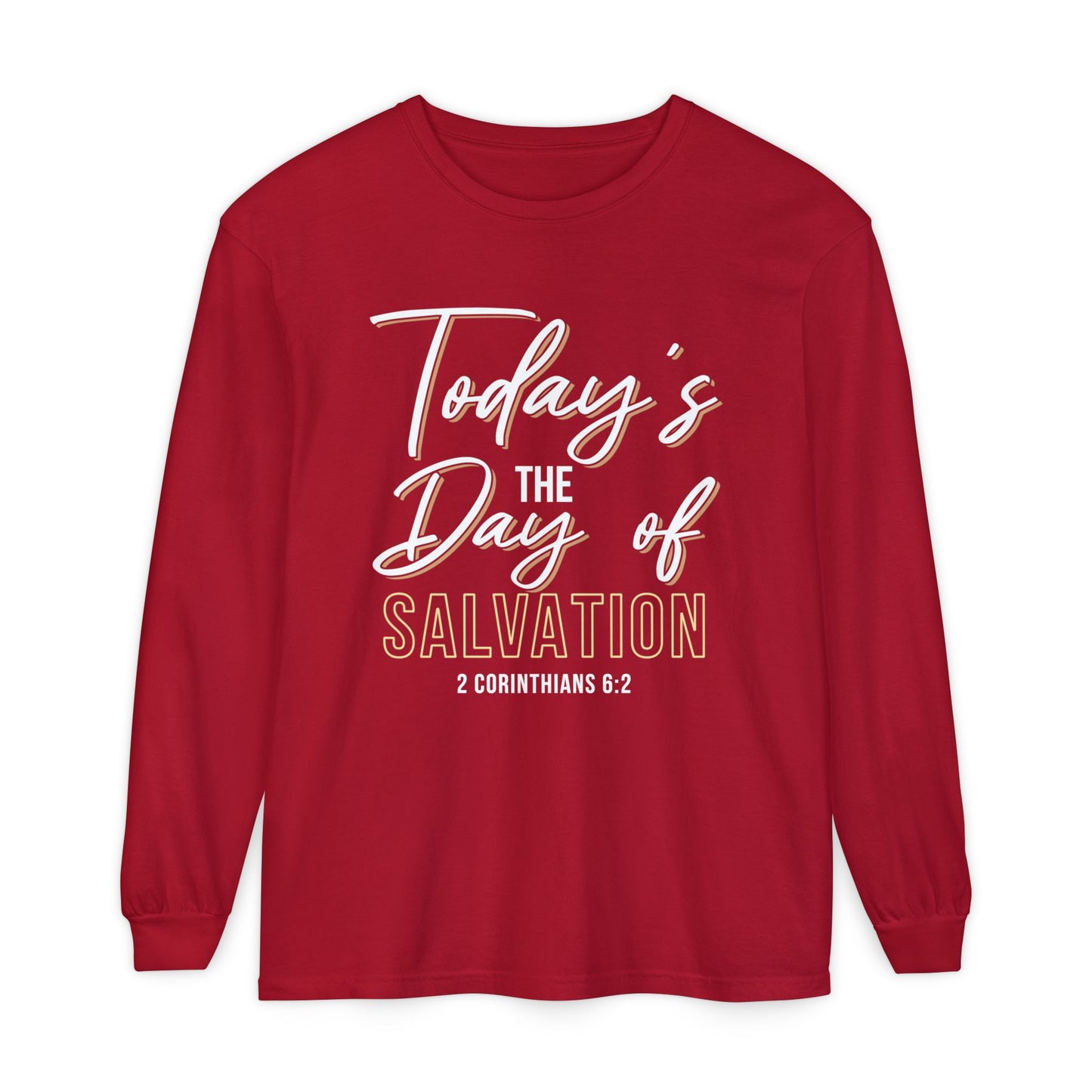 Today's The Day Of Salvation "2 Corinthians 6:2"