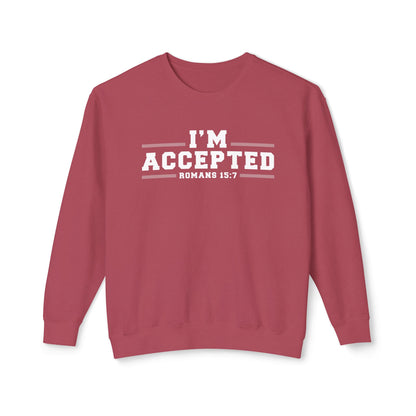 I'm Accepted — Romans 15:7 Graphic sweat shirt 100% cotton